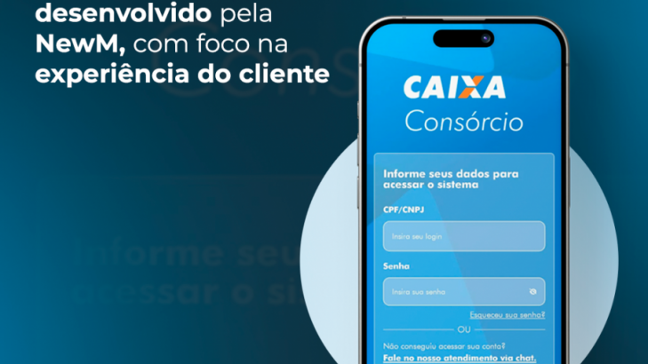 CAIXA Consórcio lança novo app de pós-vendas desenvolvido pela NewM, com foco na experiência do cliente